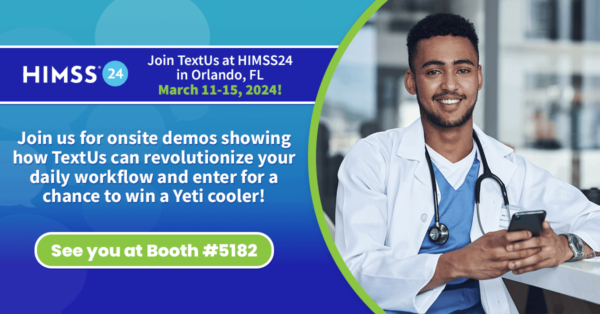 Join TextUs At HIMSS 2024 Booth 5182   TextUs At HIMSS 2024 